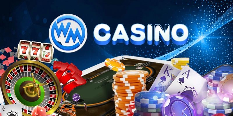 WM Casino - Sân Chơi Cá Cược Uy Tín Trả Thưởng Hấp Dẫn