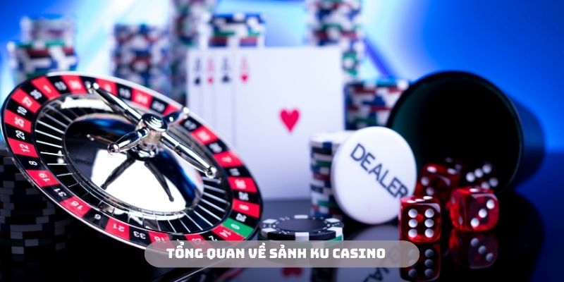 Ku Casino đẳng cấp với hàng loạt các dịch vụ tiện ích vượt trội