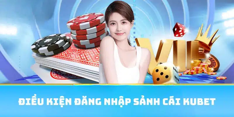 Những điều hội viên cần làm khi thực hiện đăng nhập Kubet