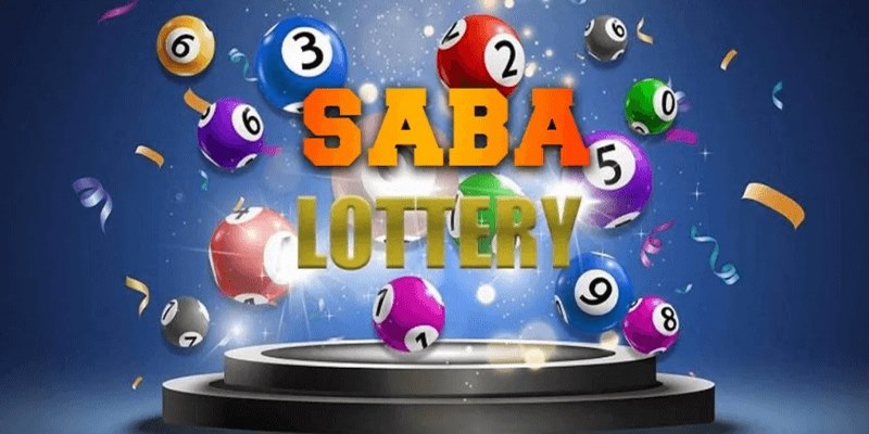 Saba Lottery - Sảnh Xổ Số Với Nhiều Ưu Đãi Độc Quyền